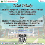 SELEKSI TERBUKA JABATAN PIMPINAN TINGGI PRATAMA SEKRETARIS DAERAH KABUPATEN REJANG LEBONG  DAN SELEKSI TERBUKA JABATAN PIMPINAN TINGGI PRATAMA  KABUPATEN REJANG LEBONG TAHUN 2025